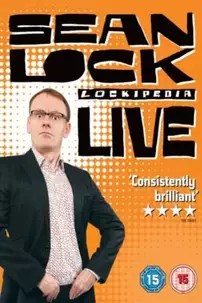 watch-Sean Lock: Lockipedia Live