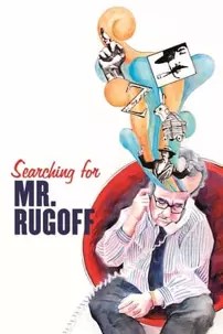 watch-Searching for Mr. Rugoff