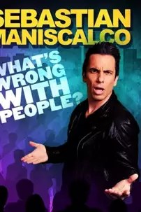 watch-Sebastian Maniscalco: What’s Wrong with People?