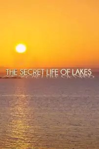 watch-Secret Life of Lakes