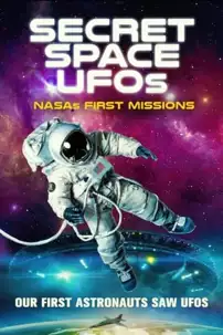 watch-Secret Space UFOs: NASA’s First Missions