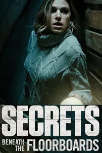 watch-Secrets Beneath the Floorboards
