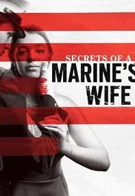 watch-Secrets of a Marine’s Wife