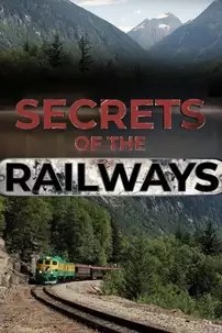 watch-Secrets of the Railways