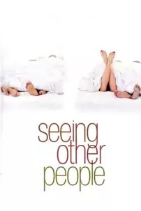 watch-Seeing Other People