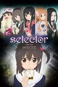 watch-Selector Infected WIXOSS