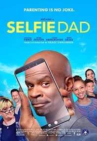 watch-Selfie Dad