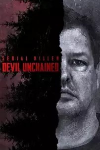 watch-Serial Killer: Devil Unchained