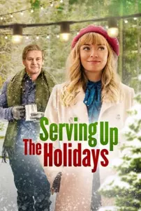 watch-Serving Up the Holidays