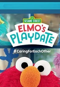 watch-Sesame Street: Elmo’s Playdate