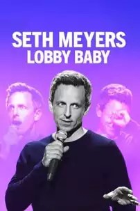 watch-Seth Meyers: Lobby Baby