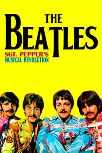 watch-Sgt Pepper’s Musical Revolution