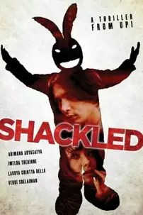watch-Shackled