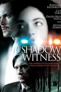 watch-Shadow Witness