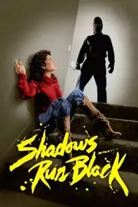 watch-Shadows Run Black