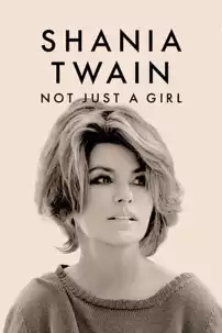 watch-Shania Twain: Not Just a Girl