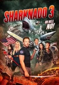 watch-Sharknado 3: Oh Hell No!