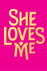 watch-She Loves Me