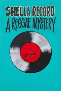 watch-Shella Record – A Reggae Mystery