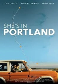 watch-She’s In Portland