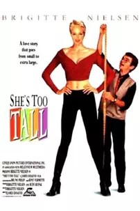 watch-She’s Too Tall