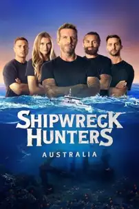 watch-Shipwreck Hunters Australia