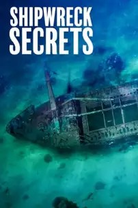 watch-Shipwreck Secrets