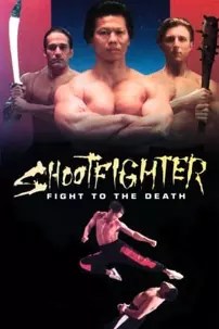 watch-Shootfighter: Fight to the Death