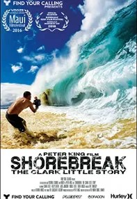 watch-Shorebreak: The Clark Little Story