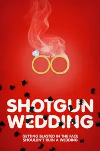 watch-Shotgun Wedding