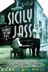 watch-Sicily Jass. The World’s First Man in Jazz