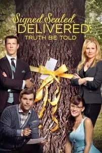 watch-Signed, Sealed, Delivered: Truth Be Told