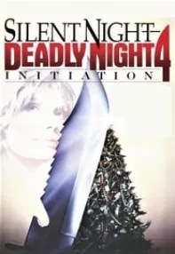 watch-Silent Night Deadly Night 4: Initiation