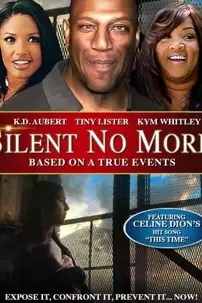 watch-Silent No More