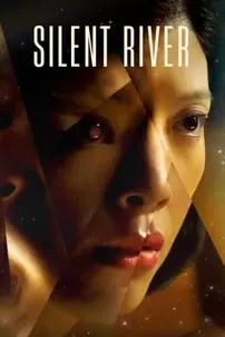 watch-Silent River