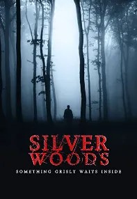 watch-Silver Woods