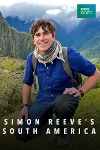 watch-Simon Reeve’s South America