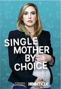 watch-Single Mother by Choice