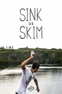 watch-Sink or Skim