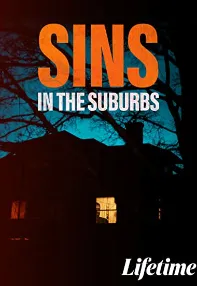 watch-Sins in the Suburbs