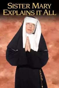 watch-Sister Mary Explains It All