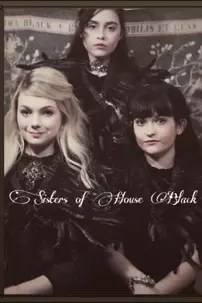 watch-Sisters of House Black