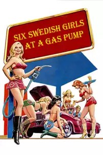 watch-Six Swedish Girls at a Pump