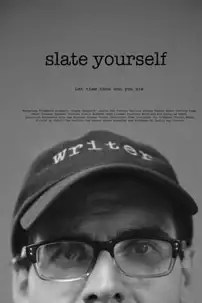 watch-Slate Yourself