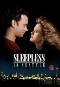 watch-Sleepless in Seattle