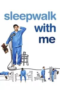 watch-Sleepwalk with Me