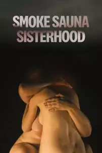 watch-Smoke Sauna Sisterhood