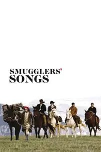 watch-Smugglers’ Songs