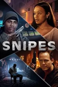 watch-Snipes