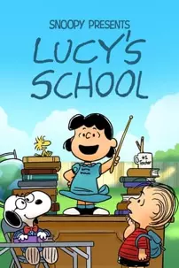 watch-Snoopy Presents: Lucy’s School